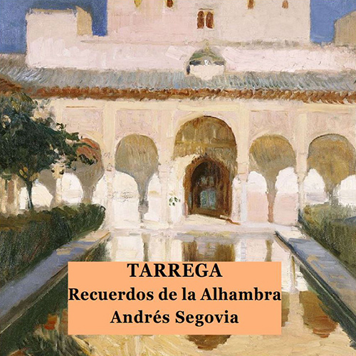 旅の記憶19〜フランシスコ・タレガと「アルハンブラの思い出」bowlane